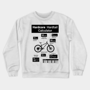 Hardcore Hardtail Calculator v1.0 Crewneck Sweatshirt